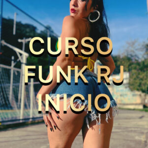 Curso Funk RJ - Gringa Baby - Alialisson.com